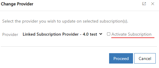 change provider - activate susbcriptions